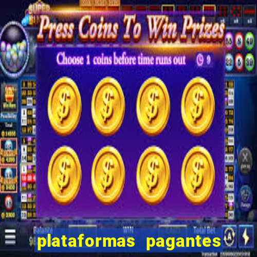 plataformas pagantes fortune tiger